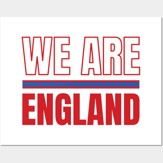 We Are England Wall Art by Footscore